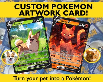 Custom Pokemon Card, Pet as Pokemon , Pokemon Card, Turn your pet into a Pokemon, Pokemon Illustration, Artist rendition, Cartoon art