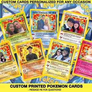 May include: Six custom printed Pokemon cards with photos of different people and occasions. The cards are yellow with red hearts and feature the text "CUSTOM CARDS PERSONALIZED FOR ANY OCCASION" and "CUSTOM PRINTED POKEMON CARDS - MESSAGE ME FOR QUESTIONS!"