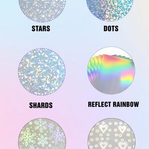 Puede incluir: Seis patrones holográficos diferentes: estrellas, puntos, fragmentos, arcoíris reflectante, nieve y corazones. Cada patrón se muestra en un círculo sobre un fondo azul claro.