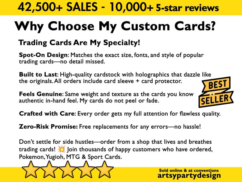 May include: A yellow and white graphic promoting custom trading cards. Text highlights features like spot-on design, high-quality cardstock, and a zero-risk promise. Includes a "Best Seller" badge and customer testimonials.