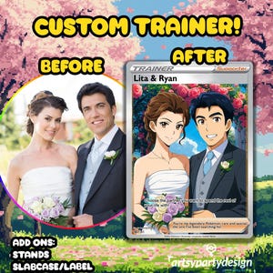 May include: A Pokemon card with a custom design. The card is a supporter card and features a couple in wedding attire. The card is titled 'Lita & Ryan' and the text reads 'Choose the partner you want to spend the rest of your life with!' and 'You're my legendary Pokemon, rare and special, the one I've been searching for.' The card is surrounded by a pink and white floral border. The card is from 'artsypartydesign'.