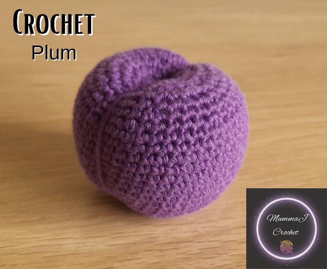 Crochet Plum Pattern, Plum Crochet Pattern, Crochet Plum PDF Pattern ...