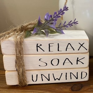 Relax Soak Unwind Tiered Tray Book stack / Bathroom Tiered Tray Book Stack / Bathroom Decor / Farmhouse decor /  Gifts for her / Home Decor