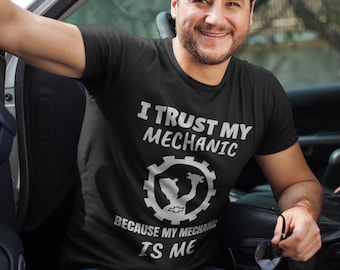 Chevy Mechanic T-Shirt: 'I Trust My Mechanic is Me'