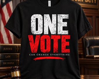 One Vote Can Change Everything T-Shirt, Distressed Jury Graphic Tee