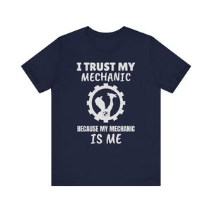 DIY Mechanic BMW T-Shirt: "I Trust My Mechanic" image 7