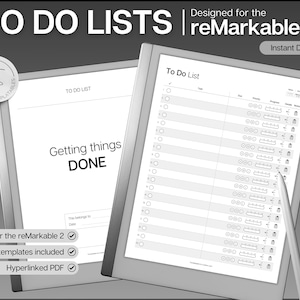 May include: A black and white image of a digital notepad with a to-do list template. The template is designed for the reMarkable 2 and includes hyperlinks. The text "To Do List" and "Getting things DONE" are visible on the notepad.