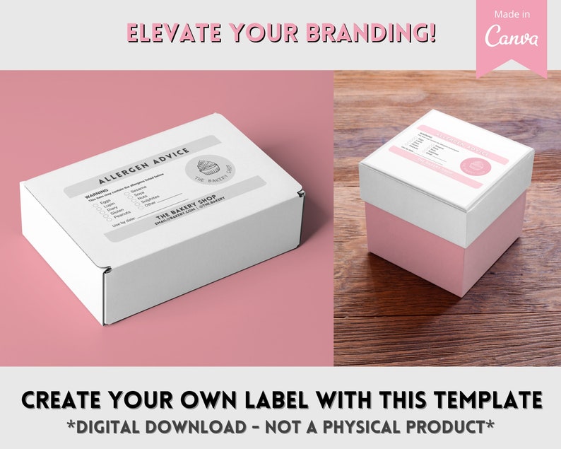 May include: A white box with a pink background. The box has a label that says "Allergen Advice" and includes a list of common allergens. The label also includes the text "The Bakery Shop". The image includes the text "Create Your Own Label With This Template *Digital Download - Not A Physical Product*"