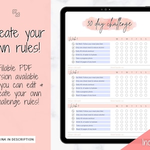 May include: A digital printable 30-day challenge tracker with a watercolor background. The tracker includes sections for each week with checkboxes for daily tasks such as eating well, working out, drinking water, taking a progress photo, and reading. The text "Create your own rules!" is at the top of the page.