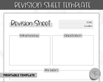 May include: A printable revision sheet template with sections for topic, condition, pathophysiology, clinical features, and risk factors.