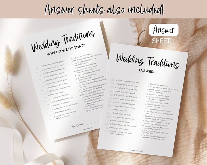 May include: A printable wedding traditions game with questions and answers. The game is designed to help guests learn about wedding traditions and why they are done.