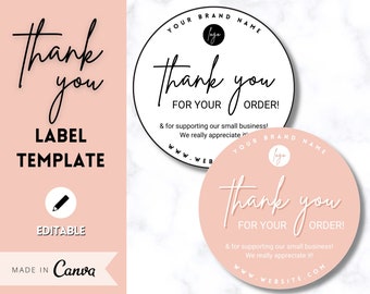 EDITABLE Thank You Sticker, Digital Thank You Label Template, Thank you for your order, Small Business Packaging, Logo, Shipping, Supplies