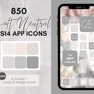May include: A collection of 850 soft neutral iOS 14 app icons in shades of gray and pink. The icons are displayed on a smartphone screen with a blurred background. The text "The GRAY Collection" is visible on the screen. The image also includes a bonus set of alphabet letters and widget icons.