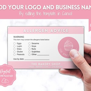 May include: Pink and white printable allergen advice card with a cupcake graphic and the text "The Bakery Shop". The card includes a list of common allergens and a space to write in a use by date.