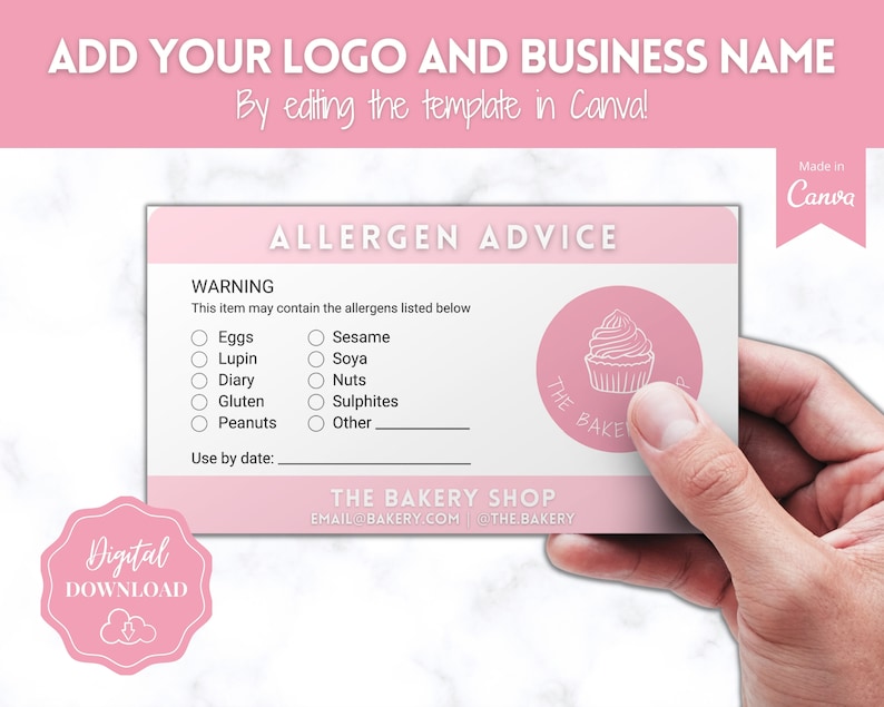 May include: Pink and white printable allergen advice card with a cupcake graphic and the text "The Bakery Shop". The card includes a list of common allergens and a space to write in a use by date.
