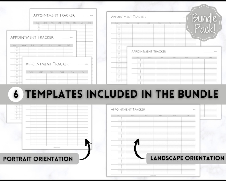 May include: Six printable appointment tracker templates in both portrait and landscape orientations. The templates are black and white with a simple grid design. The text "6 TEMPLATES INCLUDED IN THE BUNDLE" is at the top of the image.