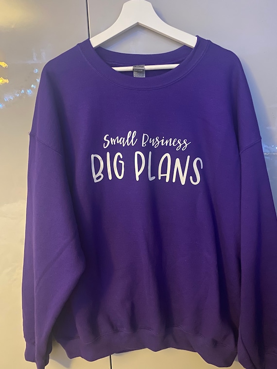 Big plans sweatshirt deals