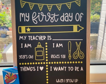 Eerste schooldag krijtbord, terug naar school herbruikbaar krijtbord, eerste dag op kinderdagverblijf krijtbord