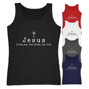 Jesus is the Way - Uniseks tanktop | Christelijk religieus God Jezus sportschool vest cadeau voor hem vader broer vriend echtgenoot mouwloos