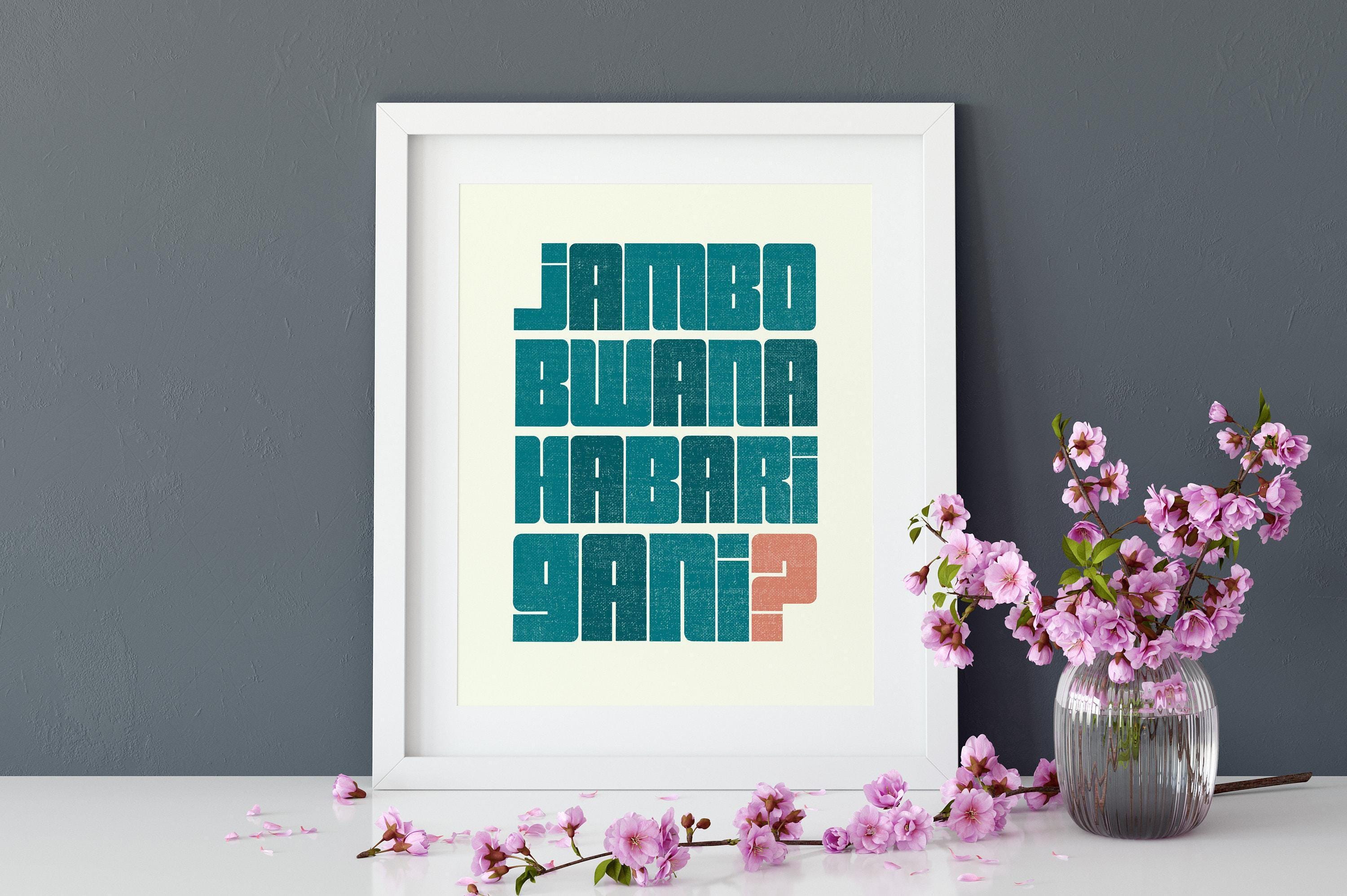 Jambo Bwana Habari Gani Art Print - East African Swahili Greeting - Etsy