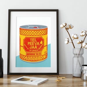 Tel Peeva Jaa Art Print | Gujarati Expression | Indian Desi Humour | South Asian Home Decor Gift