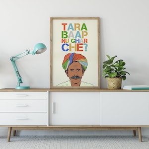Tara Baap Nu Ghar Che Art Print | Original | Gujarati Humour | Indian Desi Home Decor | Funny Gift