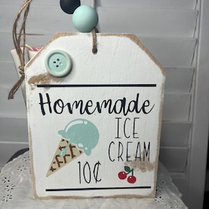 Summer sign-  Homemade Ice cream wood tag