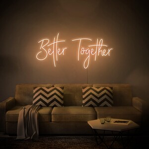 Better Together Wedding Custom Neon Sign, Led Neon Light Sign, Room Decoration, Wall Decor, Wedding Sign image 6