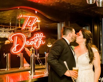 Til Death  - Wedding Custom Neon Sign Flex Better Together Led Neon Light Sign Led Logo Custom Neon Sign Bride Party Room Decoration