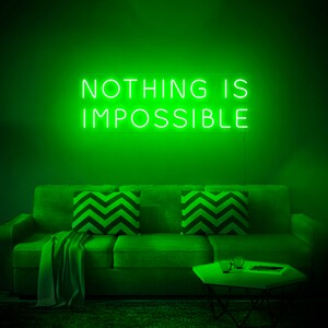 Nothing is Impossible LED Neon Sign, Wall Decor, Wall Sign, Neon Lights ...
