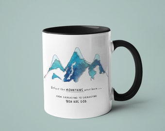 Prima delle montagne - Tazza da caffè cristiana, Tazza da caffè religiosa, Da eterna a eterna, tazza delle Scritture, tazza dei versetti della Bibbia,