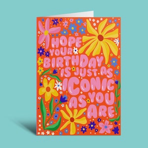 Iconic Birthday Card, Fun Birthday Card, Funky Birthday Card, Friend Birthday Card, Encouragement Card, Just Because Card, Cheerful Card