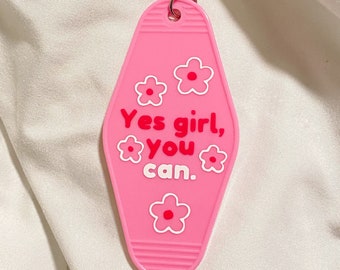 Yes Girl You Can Motel Keychain - Floral Keychain - Pink Motel Key Tag - Vintage Style Key Tag - Retro Keychain - Trendy Flower Keychain