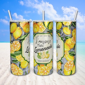 When Life Gives You Lemons, Make Lemonade, Citrus Fruits, Fresh Squeezed Sublimation 20 oz Skinny Tumbler Wrap, Tumbler PNG