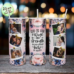 God is Our Refuge and Strength an Ever Present, Photo Frame, 20 oz Skinny Tumbler Sublimation, Pink Rose Bible Verse, PNG Digital Downloads.