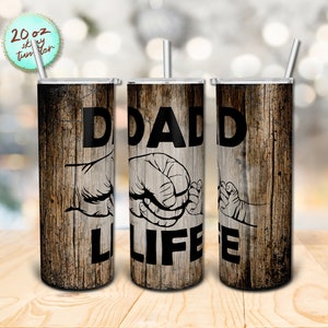 DAD Life Men’s Fist Bump 20oz Skinny Tumbler Sublimation Wood Background Tumbler Design Dad Life Tumbler Instant PNG Digital Download.