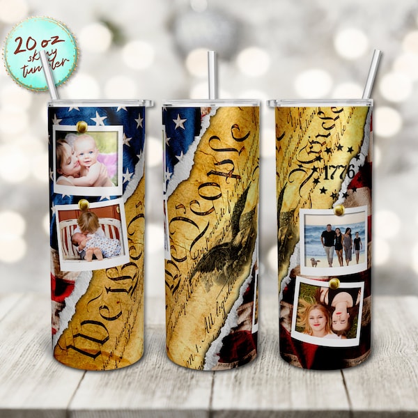 We The People 1776 Flag Tumbler Wrap Photo Frame Tumbler 20oz Skinny Tumbler Sublimation Design Vintage America Flag Tumbler Wrap Patriotic.