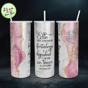 Pink and Gold Agate Glitter Tumbler, Ella Esta Vestida De Fortaleza Y Dignidad, 20 oz Skinny Tumbler Sublimation Design Straight/Warped.