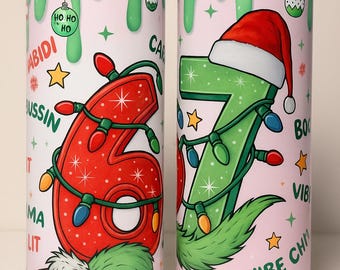 Christmas 6 7 Tumbler with Grinch Hand, 20 oz