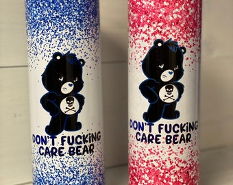Don't F*cking Care Bear 20 oz Tumbler