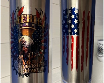 22 oz Tumbler America - Love it or Leave it