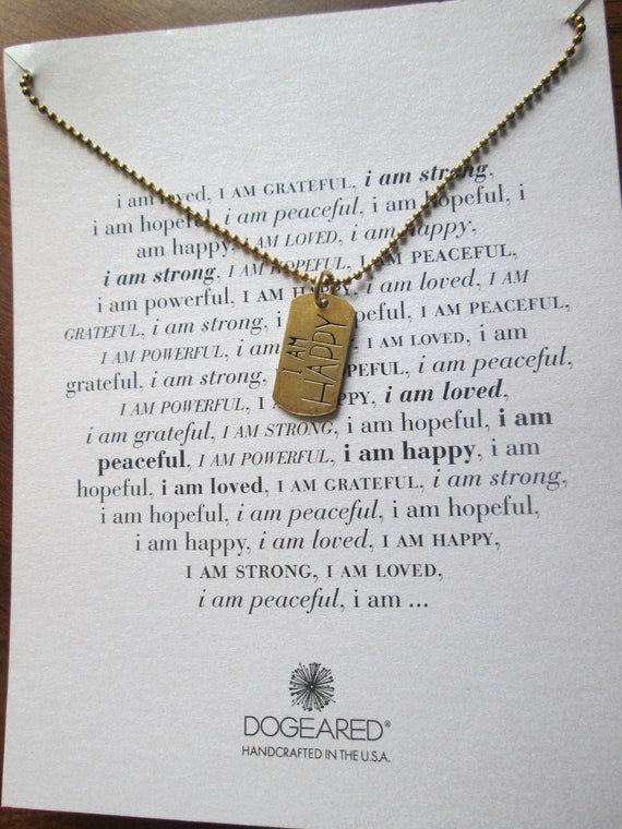 Dogeared Sterling Dog Tag 36" Necklace  I am Happy