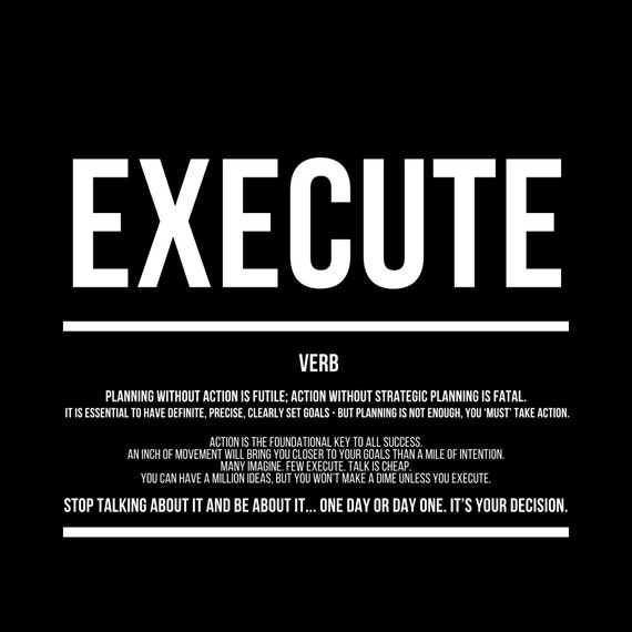 Hustle And Grind Quotes Do It Now Start Now Quotes Hustle Grind Execution Actions | Etsy Uk