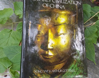 La civilización temprana de China (libro de tapa dura) - Yong Yap y Arthur Cotterell