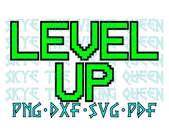 Level Up Svg Etsy Level Up Svg Etsy