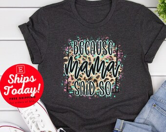mama said tees