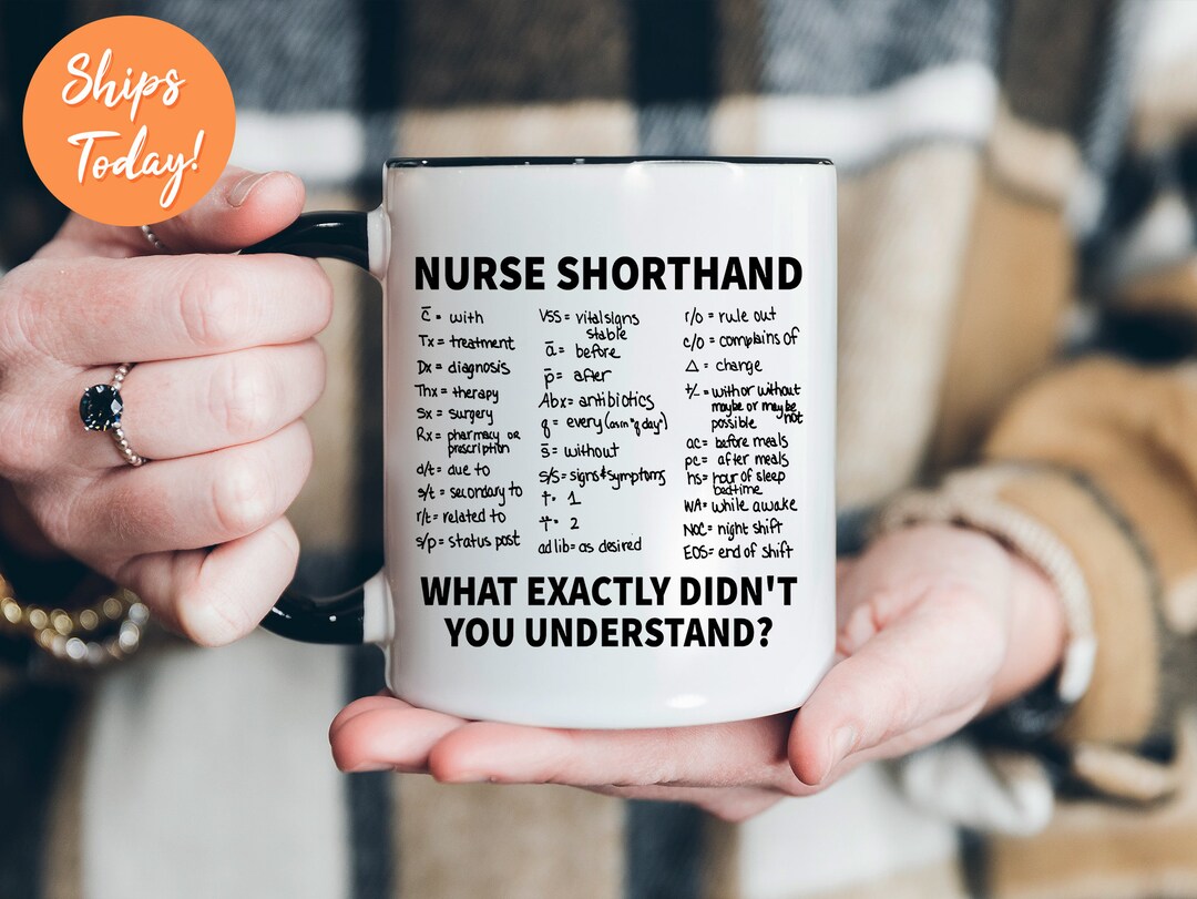Shorthand Nurse Mug Nurse Shorthand Mug Nurse Coffee Mug Etsy