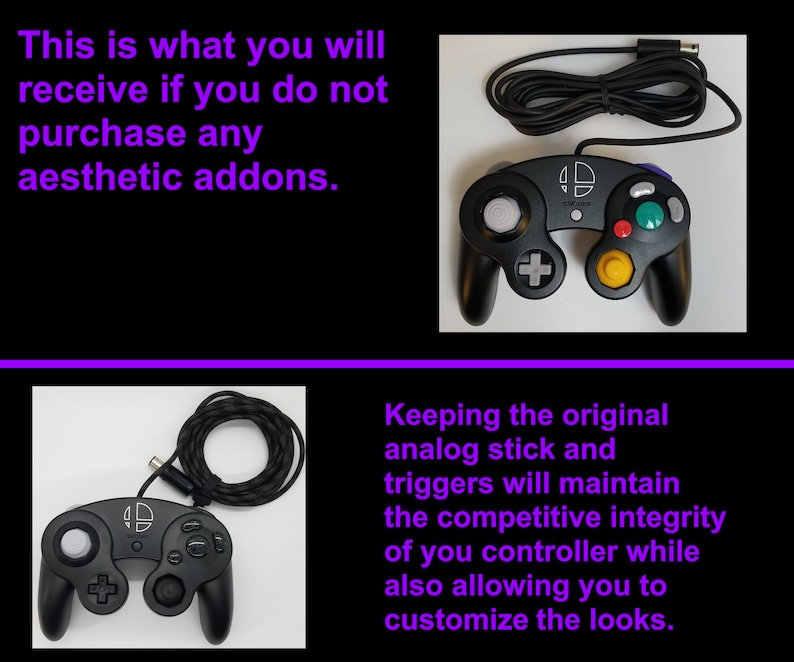 May include: A black GameCube controller with a gray analog stick, yellow C-stick, and purple and green buttons. The controller is connected to a black cable. The text "This is what you will receive if you do not purchase any aesthetic addons." is displayed above the controller.