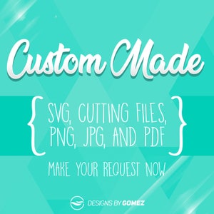 Svg-bestand | Aangepaste SVG - svg / pdf / png / jpg | aangepast bestandsverzoek |  Aangepaste pdf | Aangepaste png | Svg voor Cricut