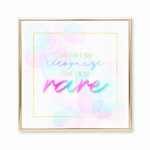 Rare by Selena Gomez self-love lyric inspired digital typography lettering watercolor print wall art canvas decor